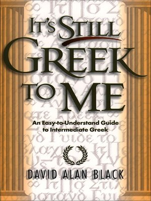 cover image of It's Still Greek to Me